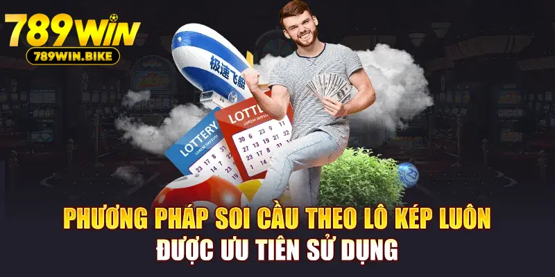 Phương pháp soi cầu theo lô kép luôn được ưu tiên sử dụng